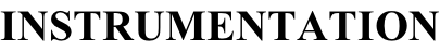 INSTRUMENTATION